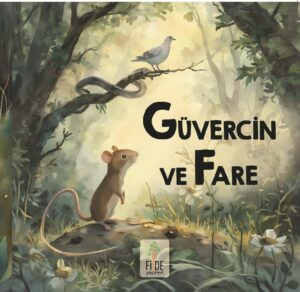 Güvercin ve Fare
