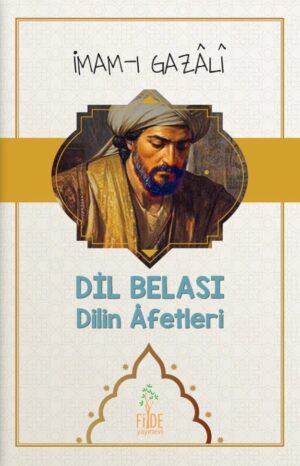 İmam Gazali Dil Belası